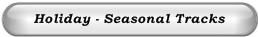 Holiday - Seasonal Tracks
